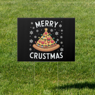 Merry Crustmas Pizza Christmas Tree Xmas Gifts Sign