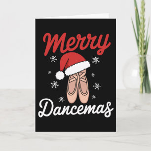 Merry Dancemas Llet Dancer Teacher Christmas Dance Card
