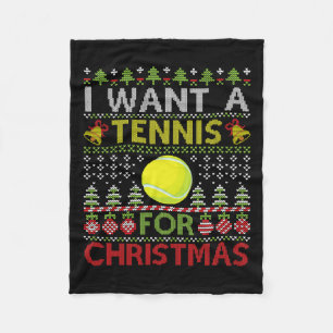 Merry Day I Want A Tennis For Christmas Ugly Xmas Fleece Blanket