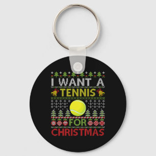 Merry Day I Want A Tennis For Christmas Ugly Xmas Keychain