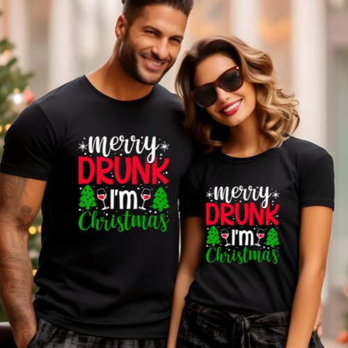 MERRY DRUNK I AM CHRISTMAS FUNNY  T_Shirt
