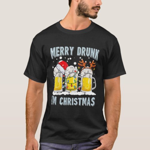 Merry Drunk IM Christmas Merry Xmas Reinbeer Colo T_Shirt