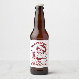 Merry Drunk I'm Christmas Cocktail Snarky Drinking Beer Bottle Label