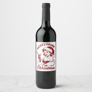 Merry Drunk I'm Christmas Cocktail Snarky Drinking Wine Label
