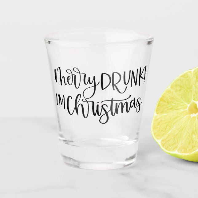 Merry Drunk Im Christmas | Funny Drinking Humor Shot Glass (Front)