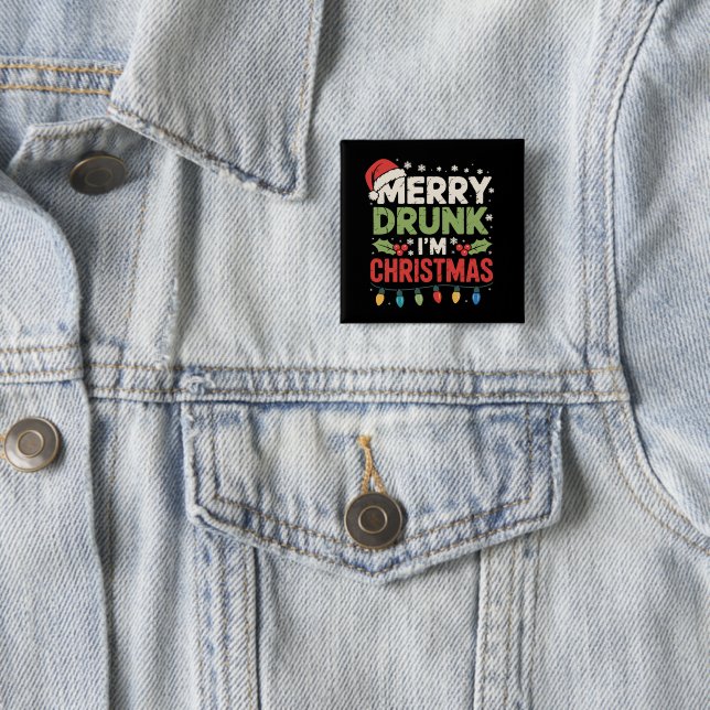 Merry Drunk I'm Christmas Funny Santa Joke Drinkin Button (In Situ)