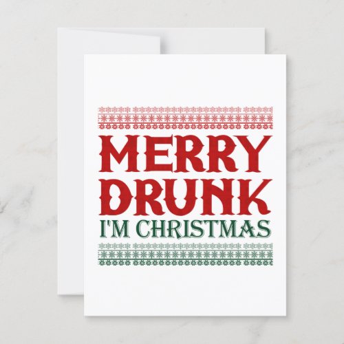 Merry Drunk Im Christmas Invitation