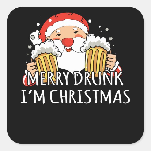 Merry Drunk I'm Christmas Santa Claus Beer Square Sticker (Front)