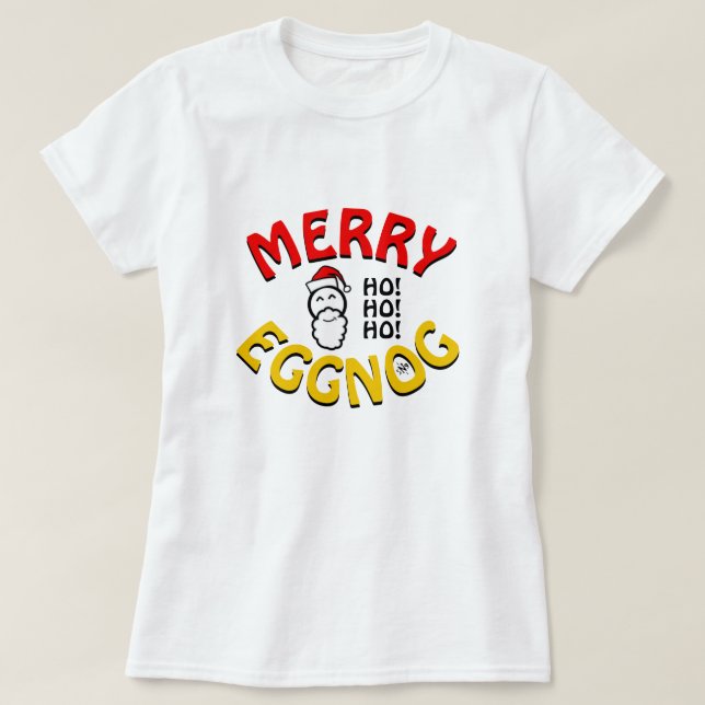 Merry Eggnog Holidays – Christmas Wordplay Joke T-Shirt (Design Front)