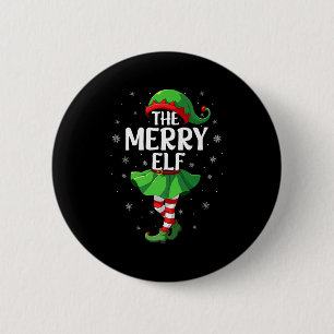 Merry Elf Christmas Girls Women Elf Squad Xmas Fam Button