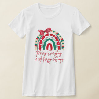 Merry Everything & A Happy Always Christmas Shirt