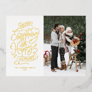 Merry Everything and Happy Always Lettering Photo Foil Holiday Postcard