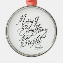 Merry Everything Bright Round Christmas Ornament