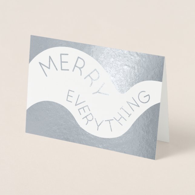Merry Everything Curved Typography Holiday Silver Foil Card (Front)