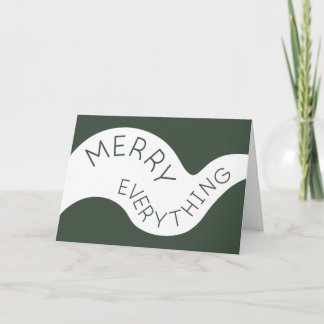 Merry Everything Dark Green Curved Typography Holiday Card