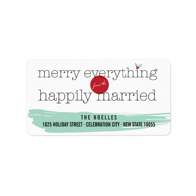 Merry Everything From The Happily Married Address Label (Front)