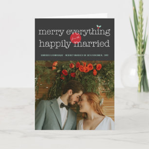Merry Everything From The Happily Married Photo Holiday Card