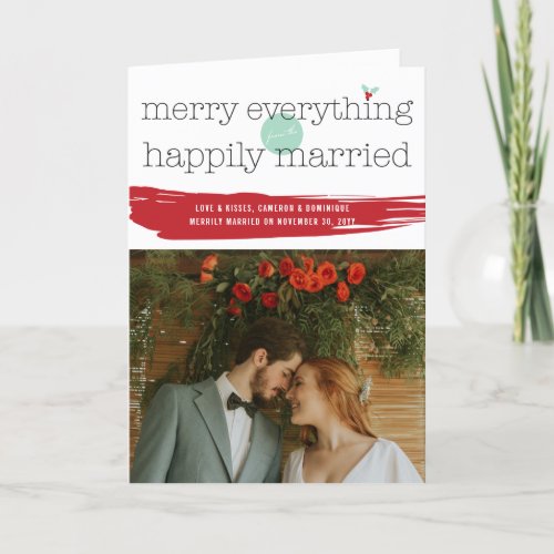 Merry Everything From The Happily Married Photo Holiday Card