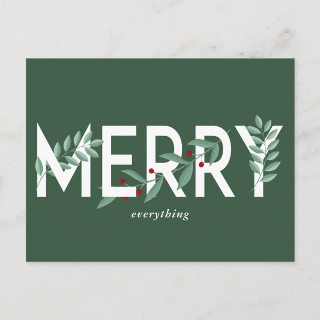 Merry Everything Green Holly Berries Foliage Holiday Postcard (Front)