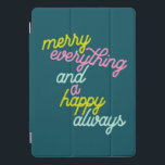 Merry Everything Happy Always Mint Teal Holiday iPad Pro Cover<br><div class="desc">Merry Everything and a Happy Always! Cover all the winter holidays with this simple and fun card in teal green,  chartreuse,  pink,  and mint.</div>