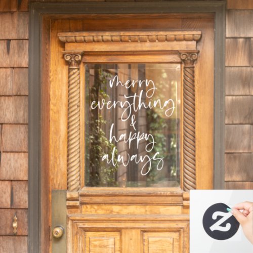 Merry Everything Happy Always Script Window Cling