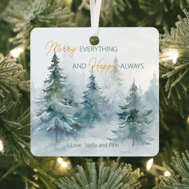 Merry Everything Happy Always Winter Trees Metal Ornament (Insitu)