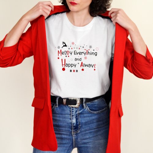 Merry Everything Modern Festive Holiday Christmas T_Shirt
