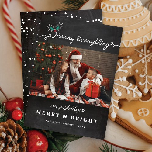 Merry Everything Script Chalkboard Mistletoe Photo Holiday Card