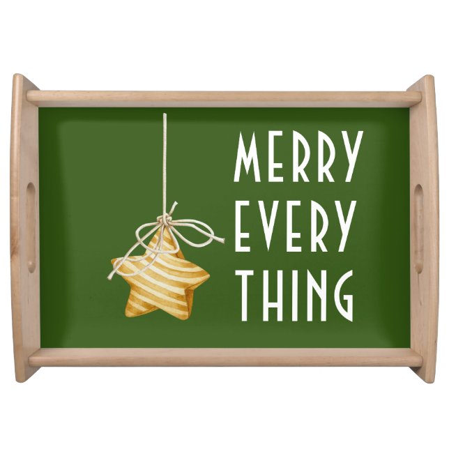 Merry Everything Star Ornament Christmas Green  Serving Tray (Front)