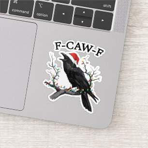 Merry F-Caw-F Funny Christmas Black Crow F Caw F Sticker