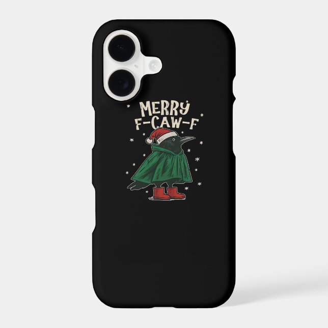 Merry F-Caw-F Iphone Case (Back)