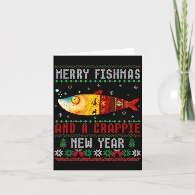 Merry Fishmas And A Crape New Year Ugly Fisherman  Card (Front)