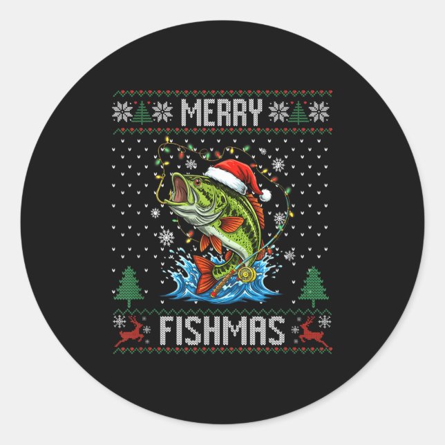 Merry Fishmas B Fish Fishing Christmas Ugly Sweate Classic Round Sticker (Front)