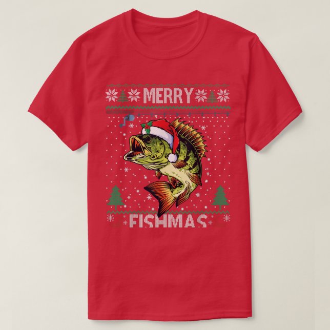 Merry Fishmas Bass Fish Fishing Christmas Ugly Swe T-Shirt (Design Front)