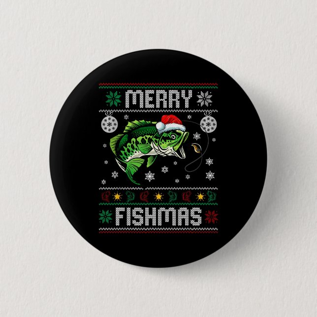 Merry Fishmas Fun Fish Fishing Fisherman Ugly Chri Button (Front)