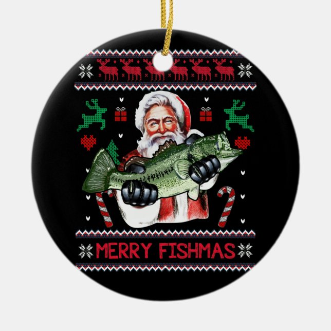 Merry Fishmas Santa Fishing Ugly Christmas Sweater Ceramic Ornament (Front)