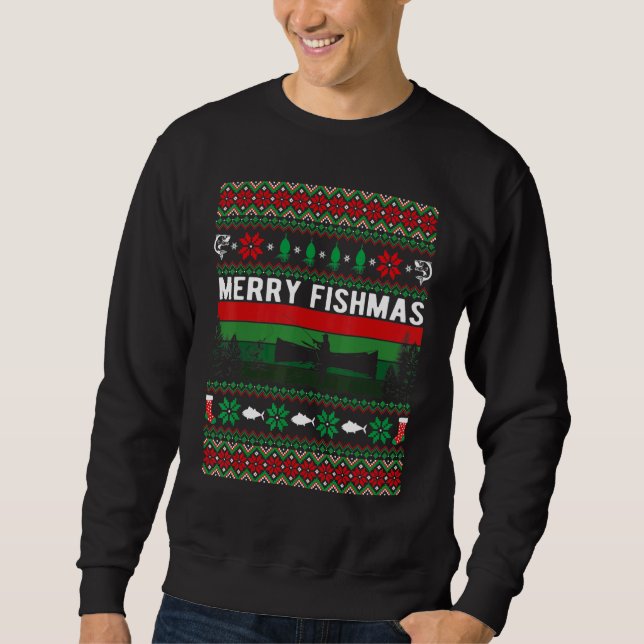 Merry Fishmas Ugly Christmas Style Xmas Fishing Sweatshirt (Front)