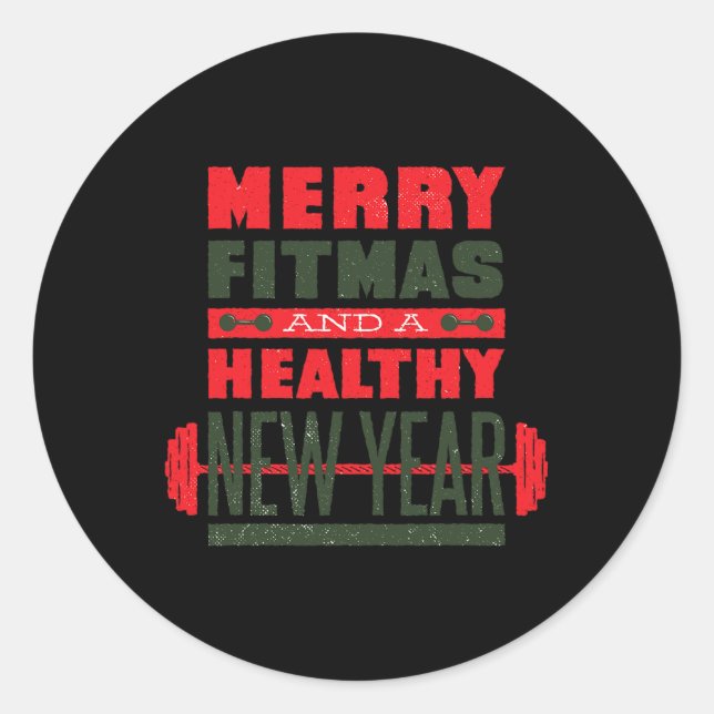 Merry Fitmas And Happy New Rear Fitness Funny Xmas Classic Round Sticker (Front)