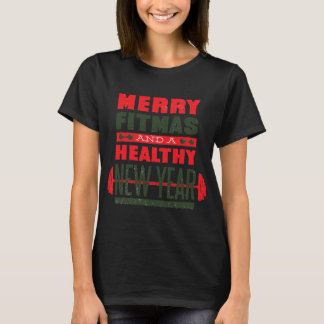 Merry Fitmas And Happy New Rear Fitness Funny Xmas T-Shirt