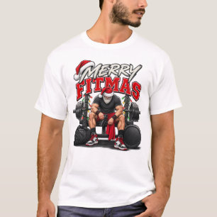 Merry Fitmas Stronger Than My Excuses Christmas T-Shirt