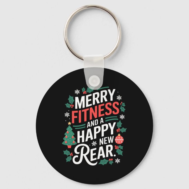 Merry Fitness And A Happy New Rear Fitmas Christma Keychain (Front)