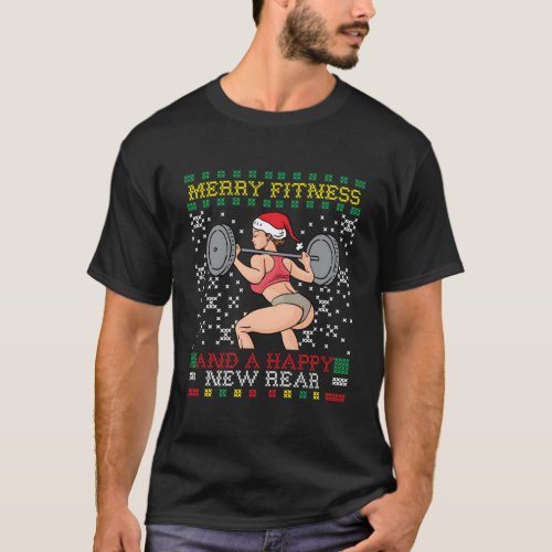 Merry Fitness And A Happy New Rear Miss Santa Ugly T_Shirt