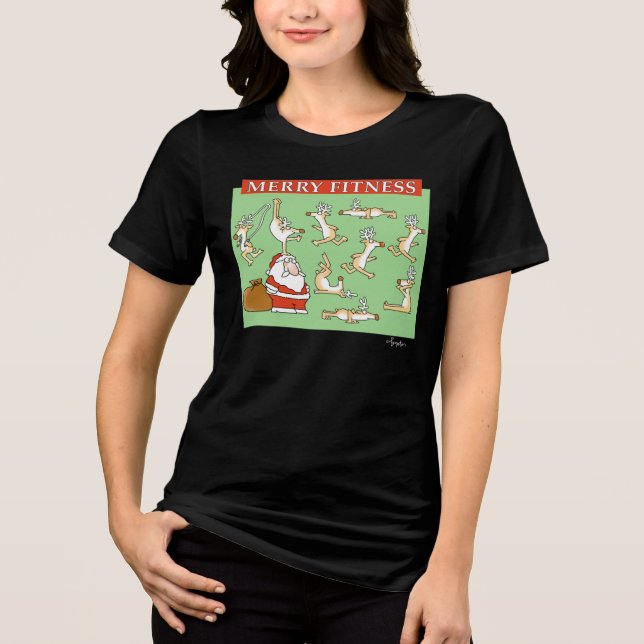 Merry Fitness exercise reindeer by Sandra Boynton Tri-Blend Shirt (Front)