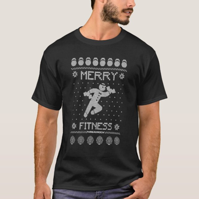 Merry Fitness   Gingerbread Ugly Christmas Workout T-Shirt (Front)