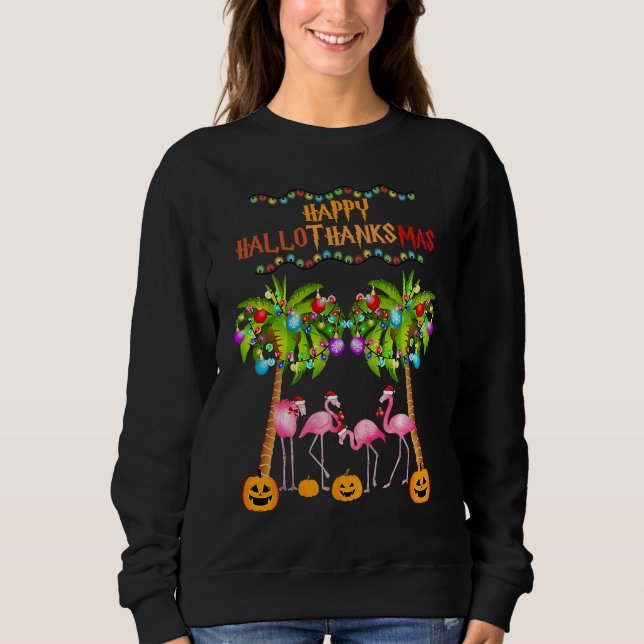 Merry Flamingo Halloween Christmas Happy Hallothan Sweatshirt (Front)