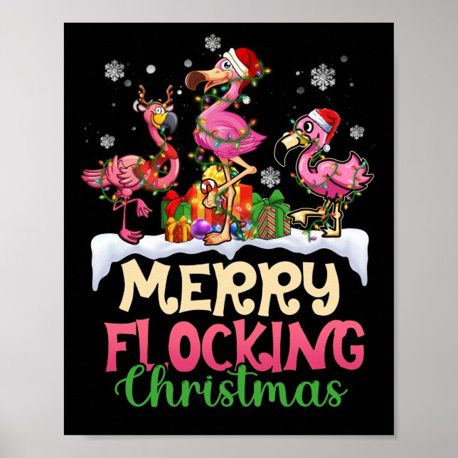 Merry Flocking Christmas Reindeer Santa Flamingo Poster (Front)