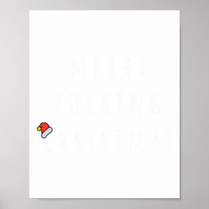 Merry Foring Christmas Humorous Xmas Gift Men Wome Poster