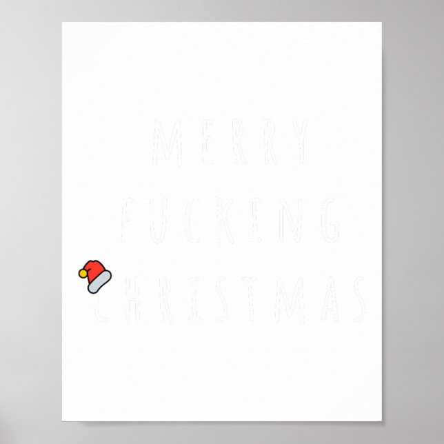 Merry Foring Christmas Humorous Xmas Gift Men Wome Poster (Front)