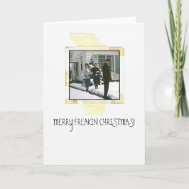 Merry Freakin Christmas! Holiday Card