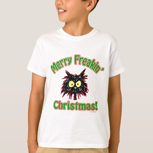 Merry Freakin' Christmas T-Shirt